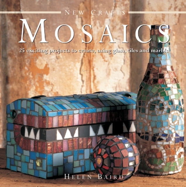 New Crafts: Mosaics