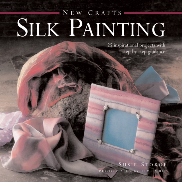 New Crafts: Silk Painting