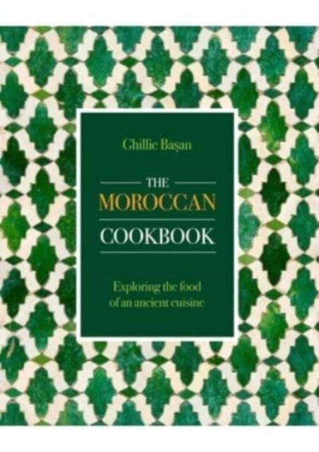 The Moroccan Cookbook