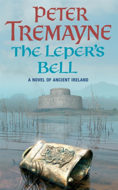 Leper's Bell (Sister Fidelma Mysteries Book 14)