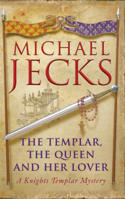 Templar, the Queen and Her Lover (Last Templar Mysteries 24)