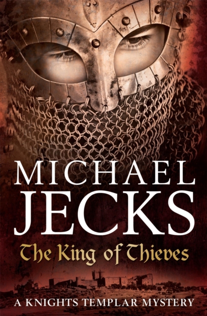 King Of Thieves (Last Templar Mysteries 26)