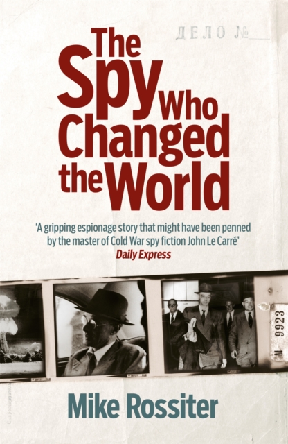 Spy Who Changed The World