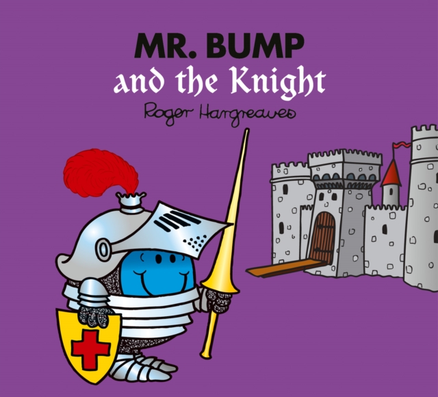 Mr. Bump and the Knight