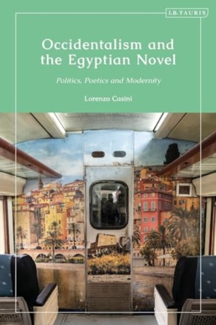 Occidentalism and the Egyptian Novel