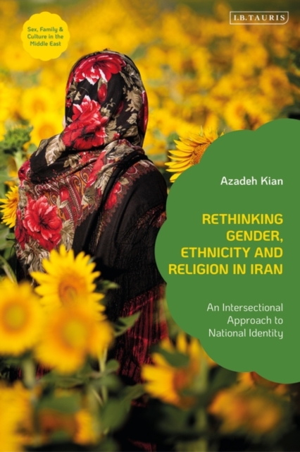 Rethinking Gender, Ethnicity and Religion in Iran