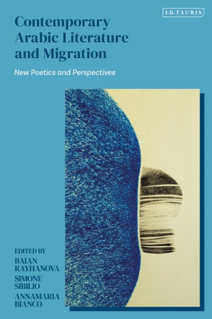 Contemporary Arabic Literature and Migration