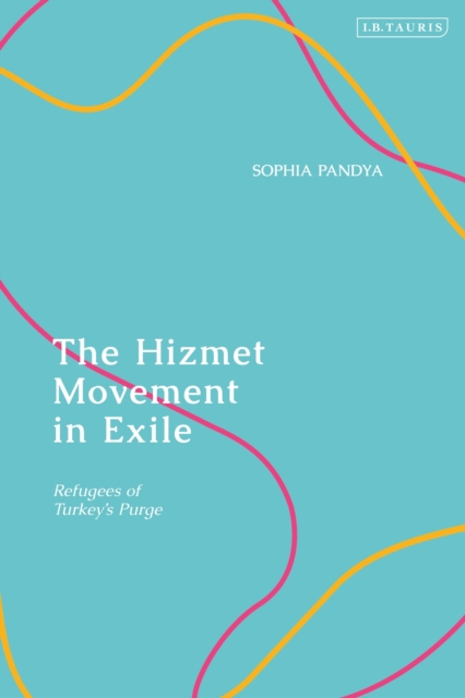 The Hizmet Movement in Exile