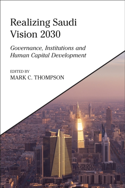 Realizing Saudi Vision 2030
