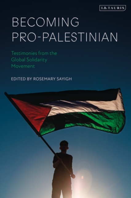Becoming Pro-Palestinian
