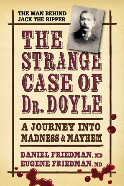 Strange Case of Dr. Doyle - Revised Edition