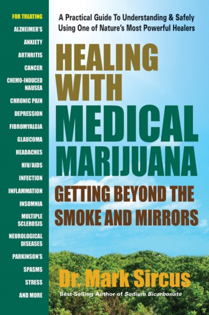 Healing with Medicinal Marijuana