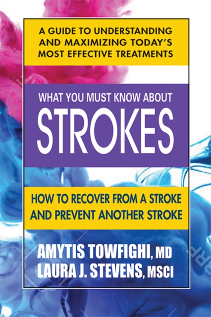 What You Must Know About Strokes