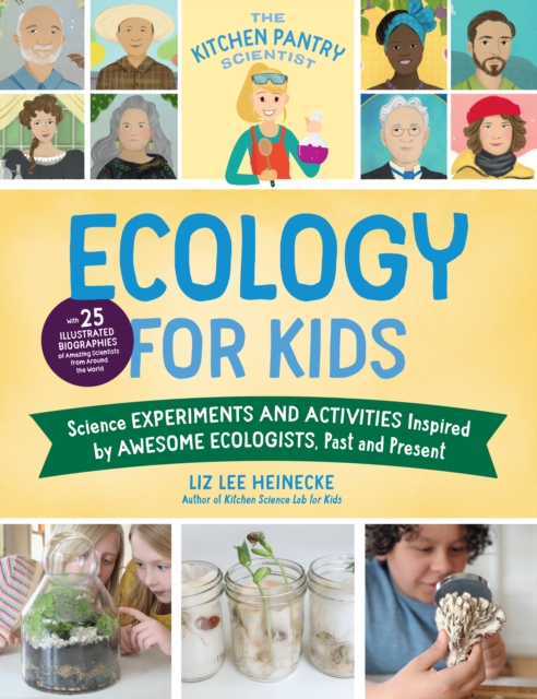 Kitchen Pantry Scientist Ecology for Kids