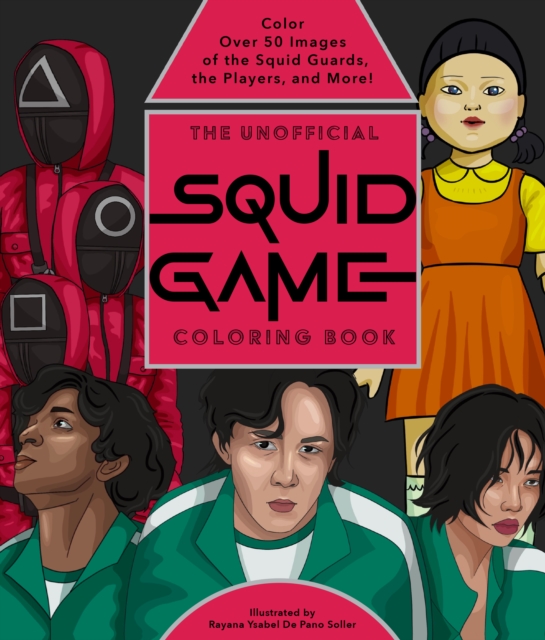 Unofficial Squid Game Coloring Book
