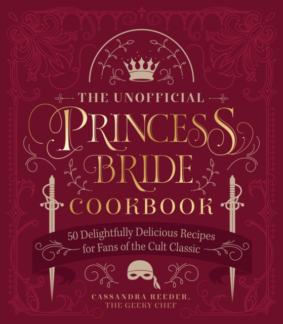 Unofficial Princess Bride Cookbook
