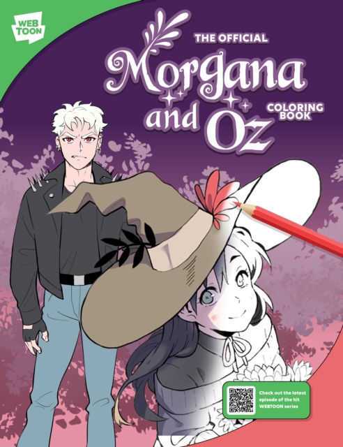 Official Morgana and Oz Coloring Book