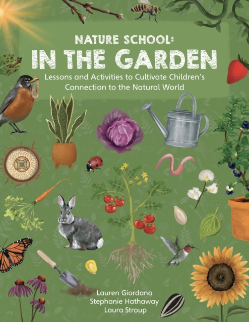 Nature School: In the Garden