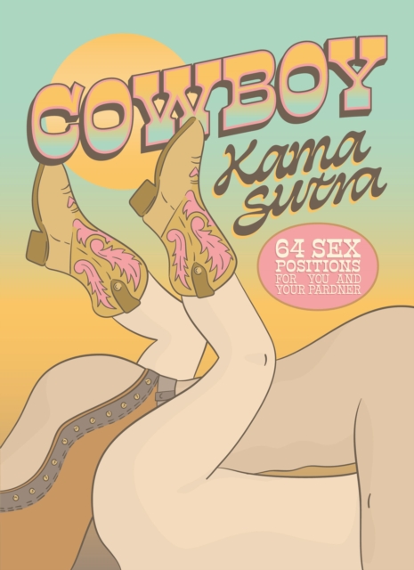Cowboy Kama Sutra