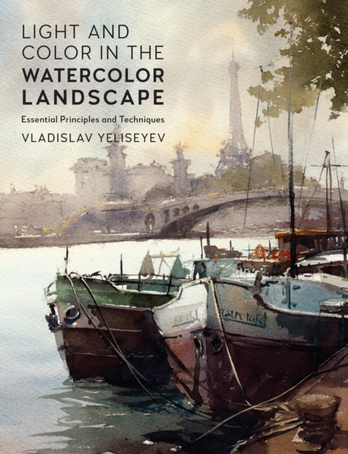 Light and Color in the Watercolor Landscape