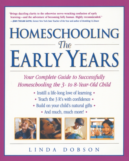 Homeschooling: The Early Years
