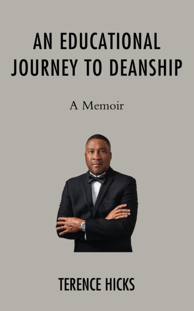 Educational Journey to Deanship