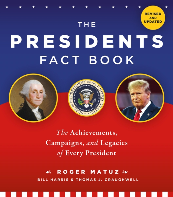 The Presidents Fact Book