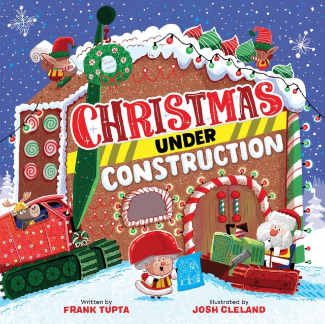 Christmas Under Construction