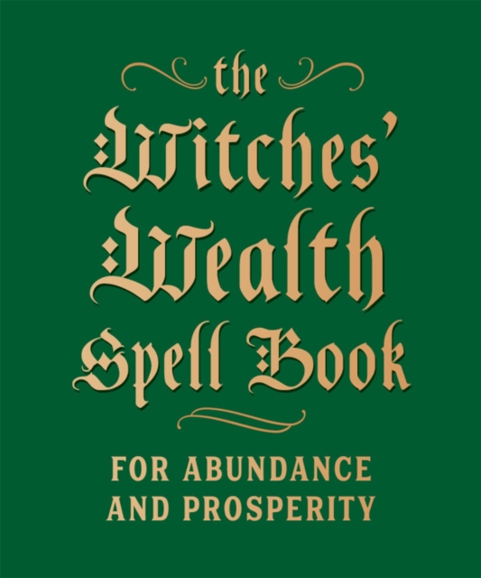 Witches' Wealth Spell Book