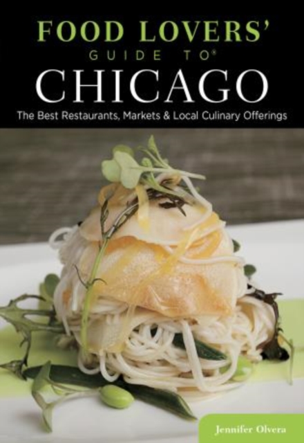 Food Lovers' Guide to (R) Chicago