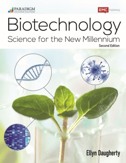 Biotechnology: Science for the New Millennium