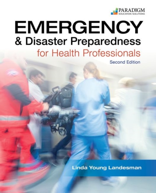 Emergency and Disaster Preparedness for Health Professionals, Text