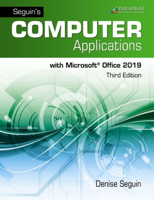 Computer Applications with Microsoft Office 365, 2019