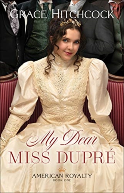 My Dear Miss Dupre