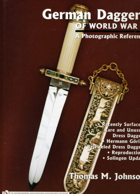 German Daggers of World War II: A Photographic Record: Vol 4: Recently Surfaced Rare and Unusual Dress Daggers - Hermann Goring - Bejeweled Dress Dagg