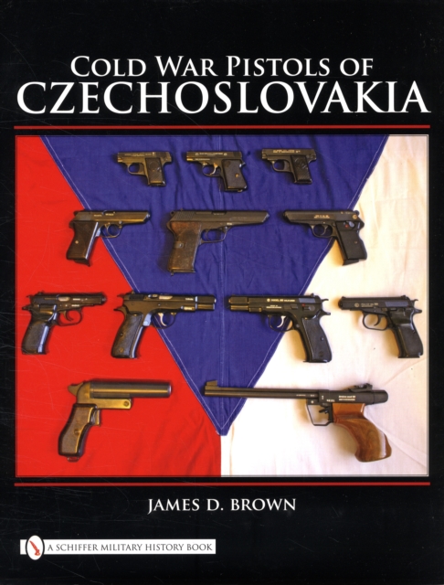 Cold War Pistols of Czechoslovakia