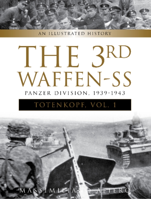The 3rd Waffen-SS Panzer Division