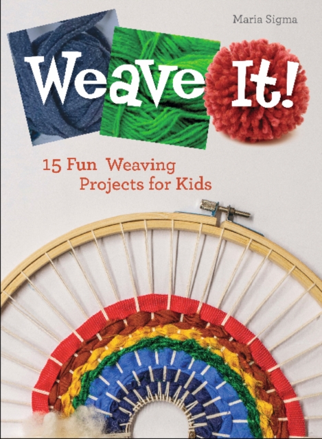 Weave It!