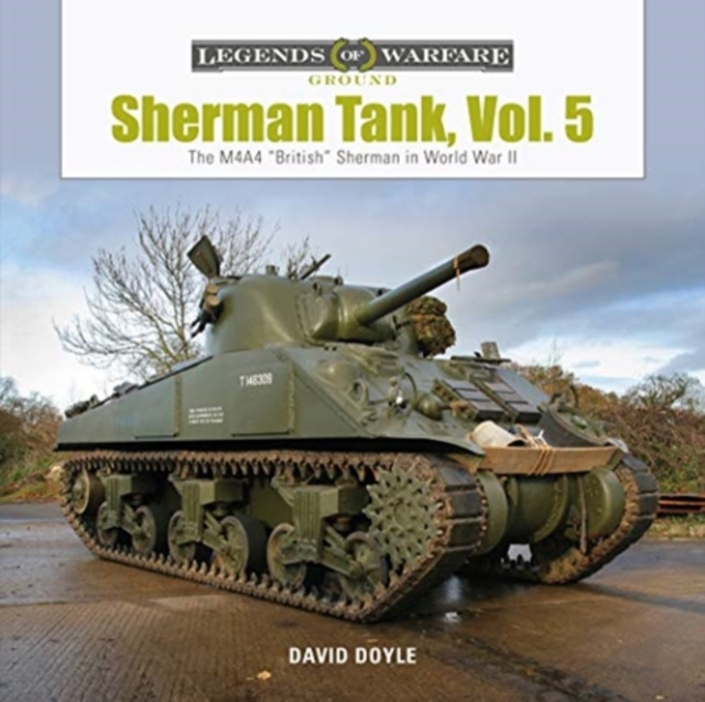 Sherman Tank, Vol. 5: The M4A4 