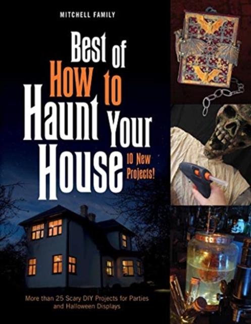 Best of How to Haunt Your House