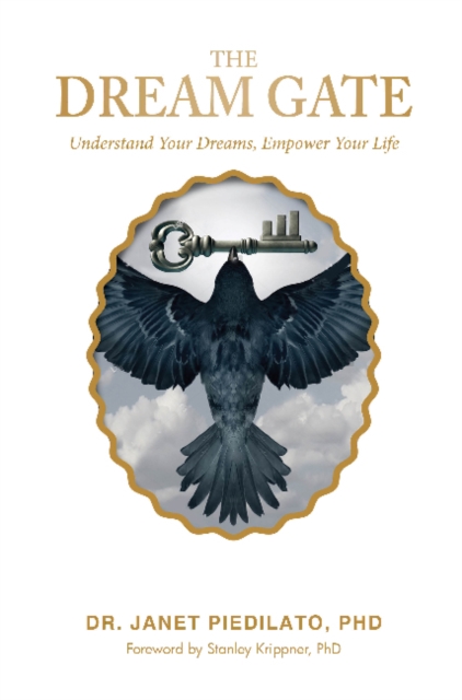 Dream Gate: Understand Your Dreams, Empower Your Life