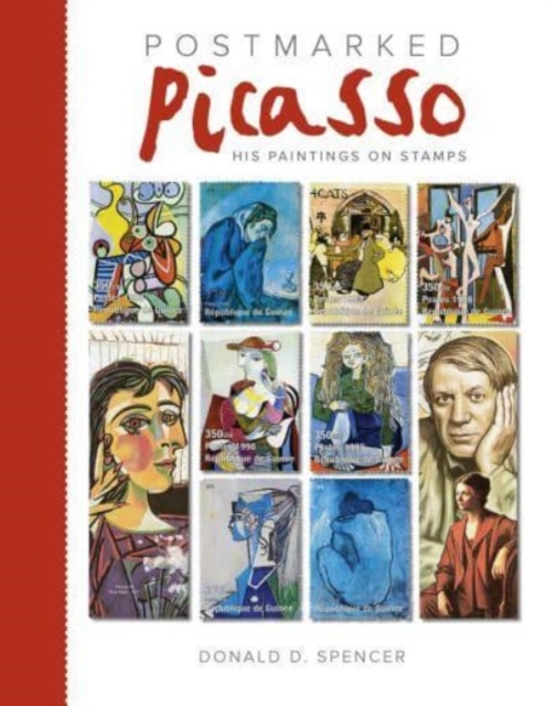 Postmarked Picasso: His Paintings on Stamps