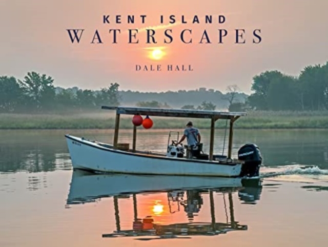 Kent Island Waterscapes