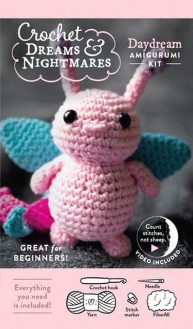 Crochet Dreams and Nightmares Amigurumi Kit Daydream: Everything You Need Is Included