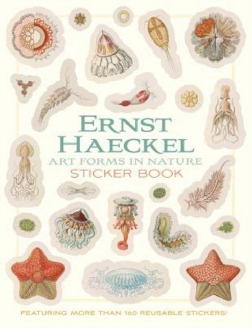 Ernst Haeckel Art Forms in Nature Sticker Book