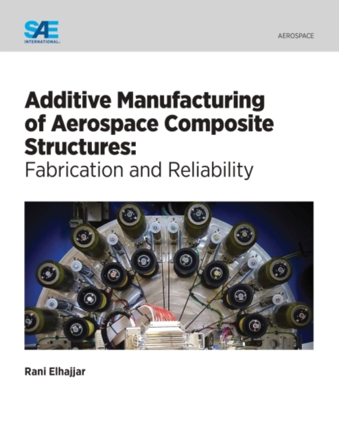Additive Manufacturing of Aerospace Composite Structures