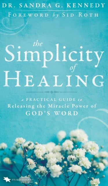 Simplicity of Healing