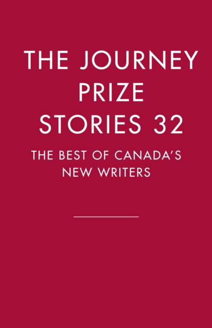 Journey Prize Stories 32
