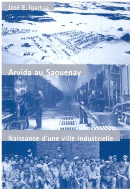 Arvida Au Saguenay