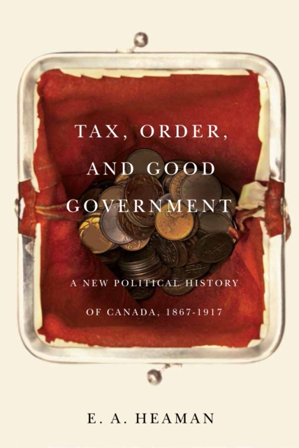 Tax, Order, and Good Government